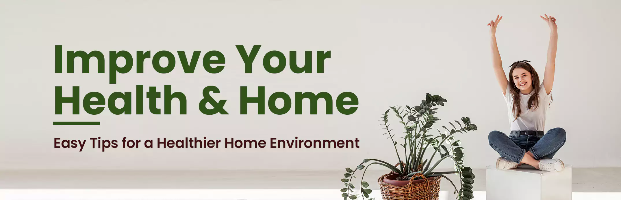 How to Improve Indoor Air Quality: Tips for a Healthier Home