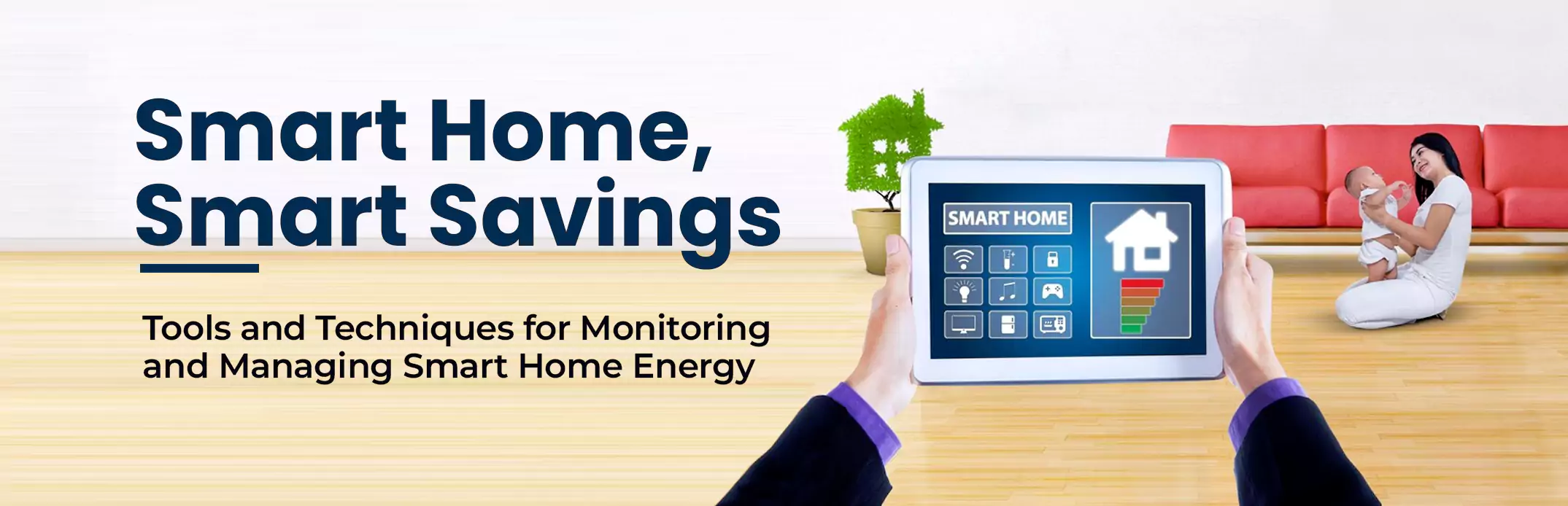 How to Monitor and Manage Your Home Energy Consumption