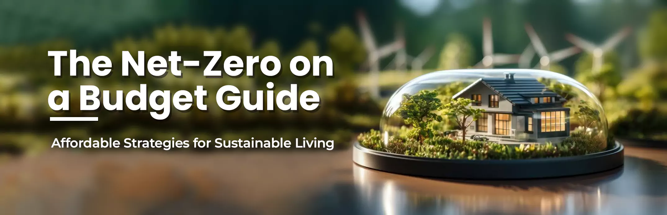 The Ultimate Guide to Net-Zero Energy Homes