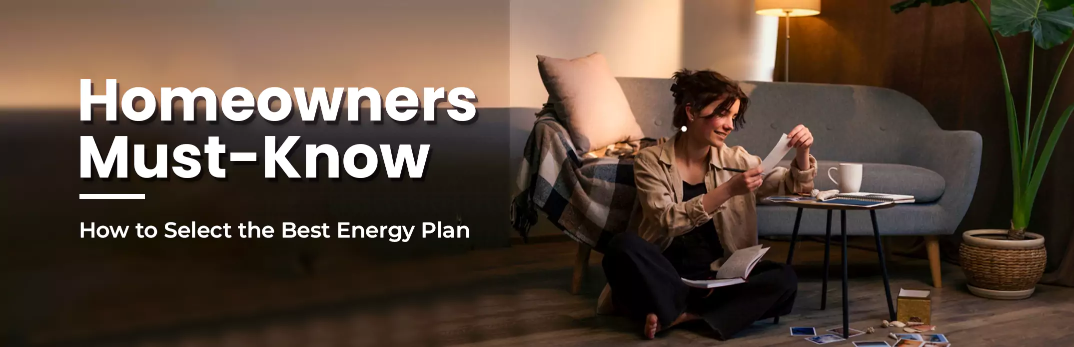 How to Choose the Best Energy Plan for Your Home